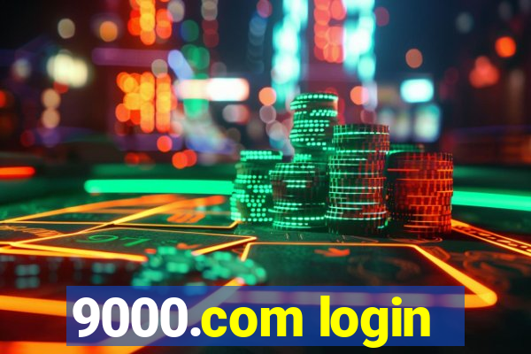 9000.com login